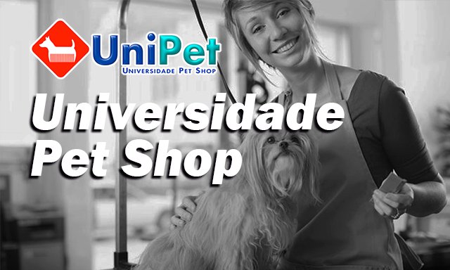 Unipet Arthur Alvim - Curso de Banho e Tosa e Auxiliar Veterinário